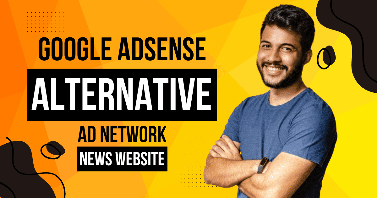 What-Can-Be-a-Good-Alternative-to-AdSense-For-a-News-Website