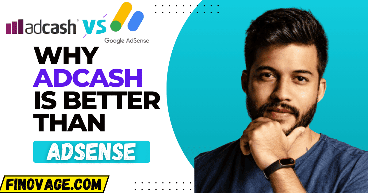 Why Adcash Ad Network Is Better Than Adsense For Website Monetization?